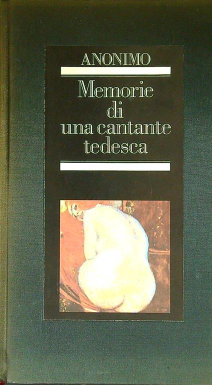 Memorie di una cantante tedesca - Anonimo - copertina