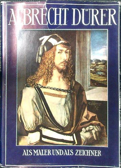 Albrecht Durer Als Maler und als Zeichner - Johannes Beumer - copertina