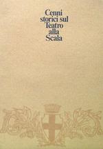 Cenni storici sul Teatro alla Scala