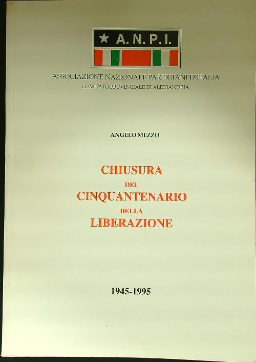 Chiusura del cinquantenario della liberazione - copertina