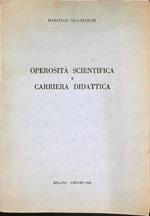 Operosità scientifica e carriera didattica