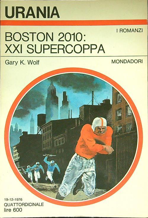 Boston 2010: XXI supercoppa
