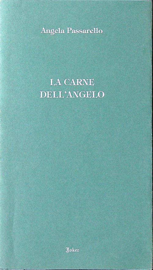 La carne dell'angelo