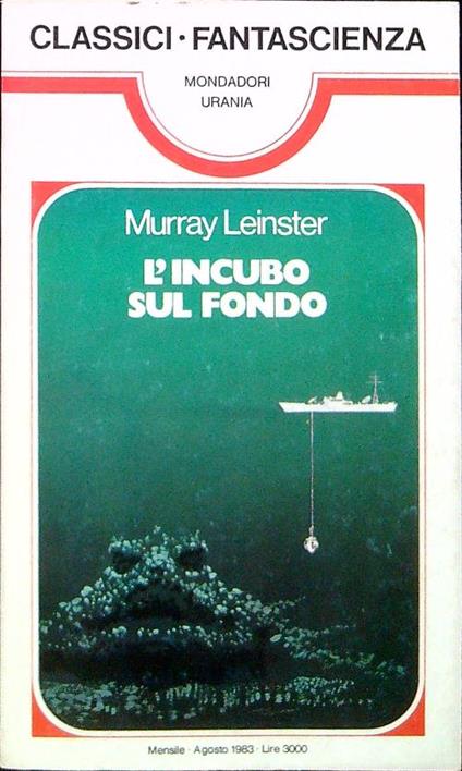 L' incubo sul fondo - Murray Leinster - copertina