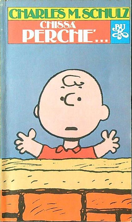 Chissà perché.. - Schulz - copertina