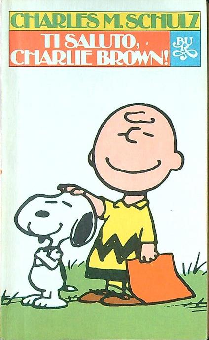 Ti saluto, Charlie Brown! - Schulz - copertina