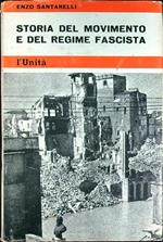 Storia del movimento e del regime fascista vol. 2