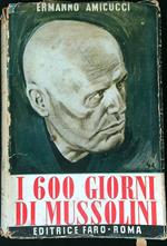 I 600 giorni di Mussolini