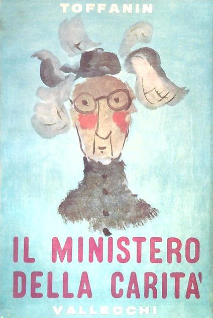 Il ministero della carità - Giuseppe Toffanin - copertina