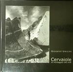 Cervaiole la montagna che vive