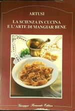 La scienza in cucina e l'arte di mangiar bene