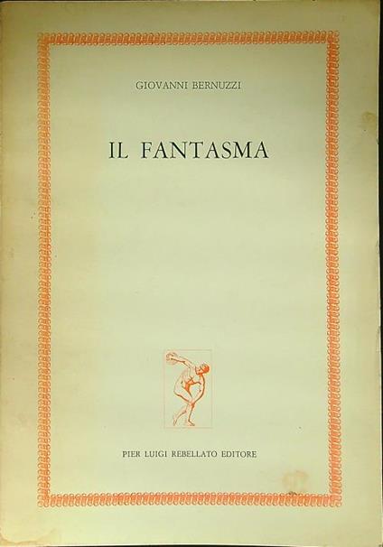 Il fantasma - Giovanni Bernuzzi - copertina