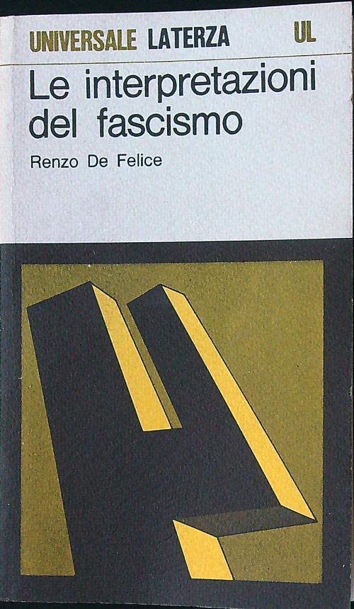 Le interpretazioni del fascismo