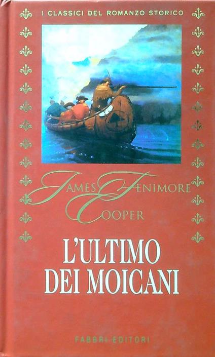 L' ultimo dei Moicani - James Fenimore Cooper - copertina