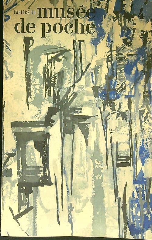 Cahiers du Musee de Poche 4