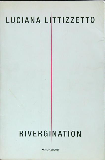 Rivergination (autografato) - Luciana Littizzetto - copertina