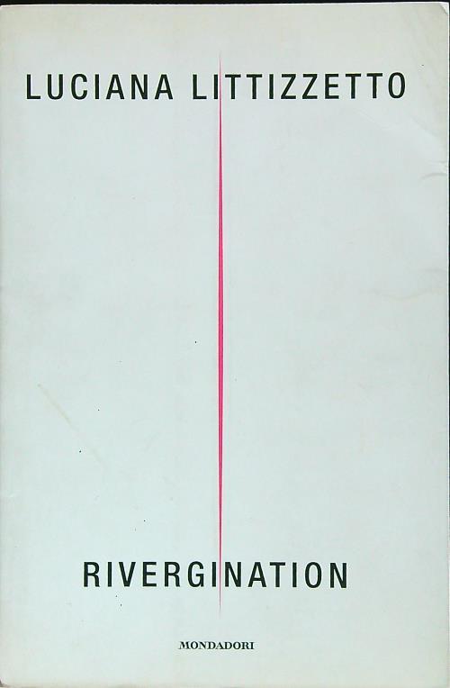 Rivergination (autografato) - Luciana Littizzetto - copertina