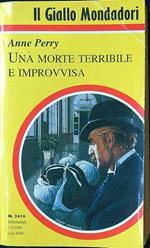 Una morte terribile e improvvisa