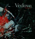 Vedova. Monotypes