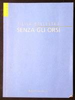 Senza gli orsi
