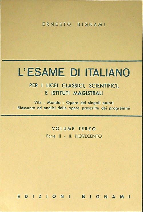 L' esame di italiano volume terzo parte II - Ernesto Bignami - copertina