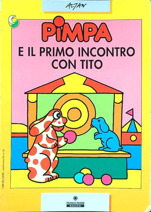 Pimpa e il primo incontro con Tito