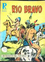 Rio Bravo 31/ Un ragazzo nel far west