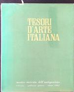 Tesori d'arte italiana. Mostra mercato dell'antiquariato Venezia 1962