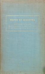 Mater et magistra. Contenuto e valore dell'enciclica di Giovanni XXIII