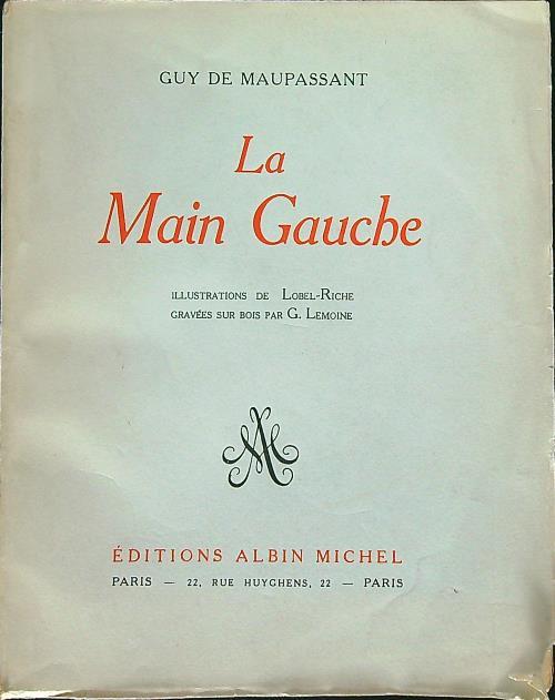 La main gauche - Guy de Maupassant - copertina