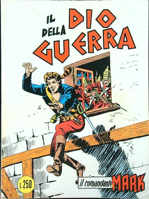 Il comandante Mark n. 24/maggio 1974: Il dio della guerra - copertina