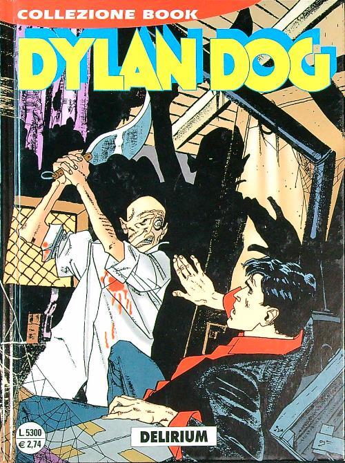 Dylan Dog collezione book n. 54 - Delirium