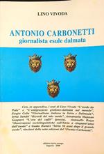 Antonio Carbonetti: giornalista esule dalmata