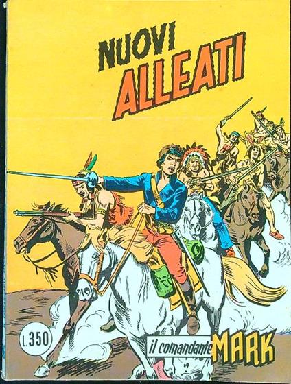 Il comandante Mark n. 56/gennaio 1977: Nuovi alleati - copertina