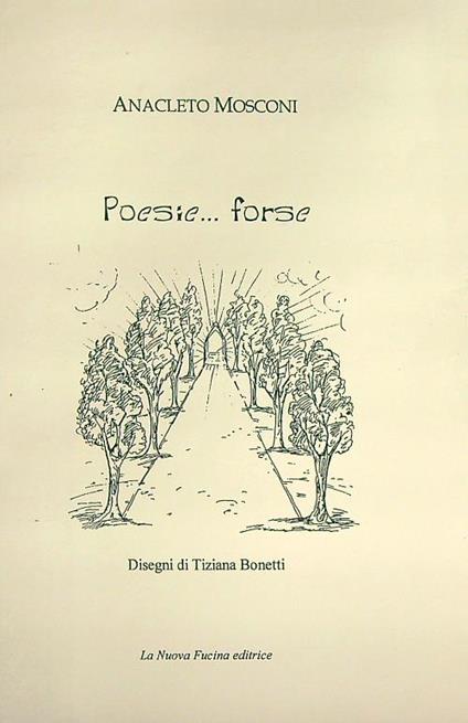 Poesie... forse - Anacleto Mosconi - copertina