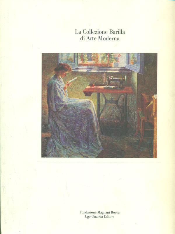 La Collezione Barilla di Arte Moderna