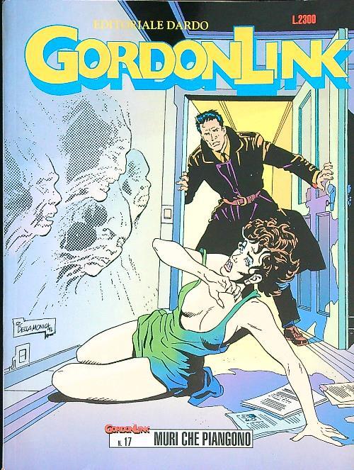 Gordon Link 17/ Muri che piangono