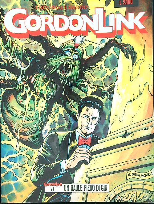 Gordon Link 1/ Un baule pieno di gin