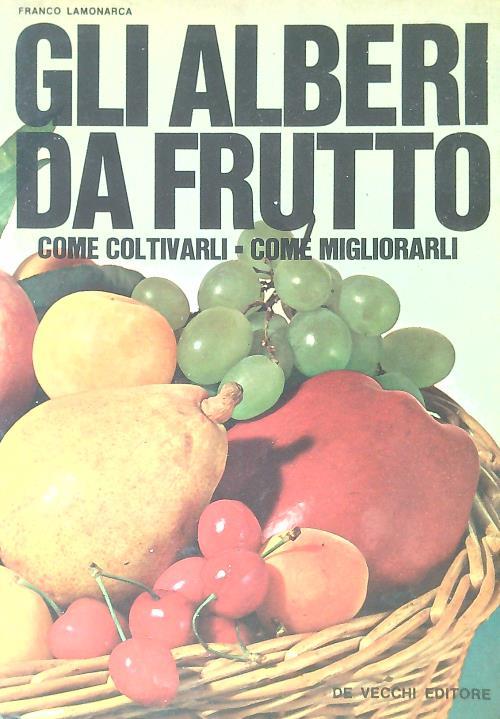 Gli alberti da frutto