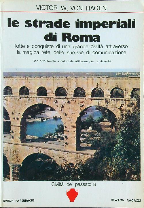 Le strade imperiali di Roma