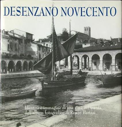Desenzano novecento - copertina