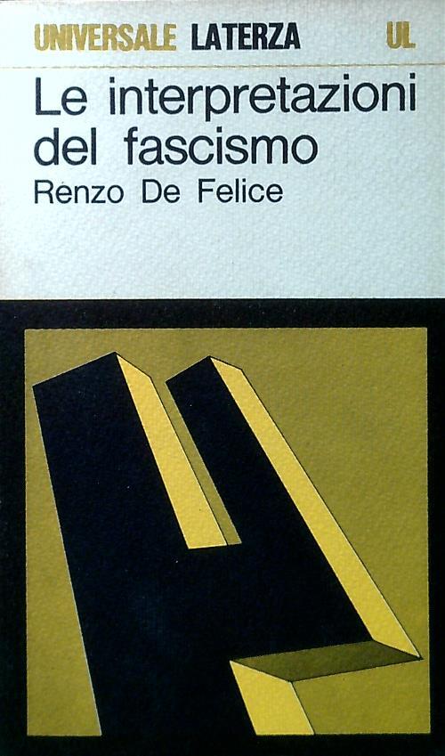 Le interpretazioni del fascismo