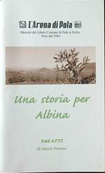 Una storia per Albina