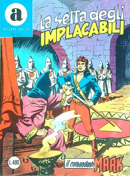 Il Comandante Mark. La setta degli implacabili - copertina