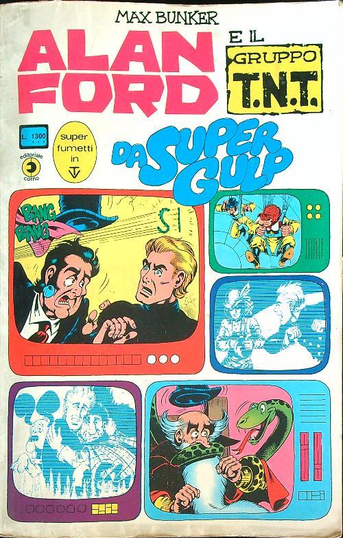 Alan Ford e il gruppo TNT Da Super Gulp