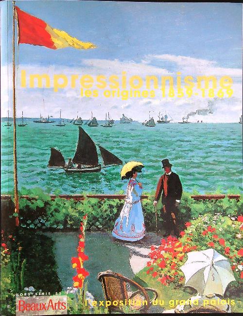 Impressionnisme les origines 1859-1869