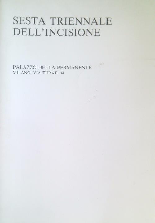 Sesta triennale dell'incisione