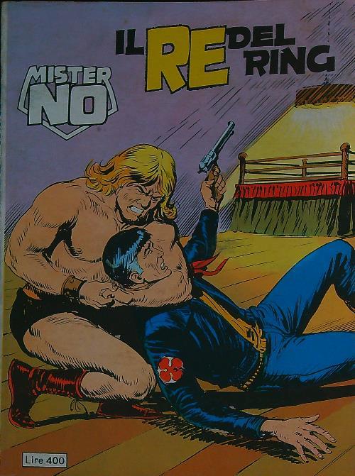 Mister No 40 il re del ring