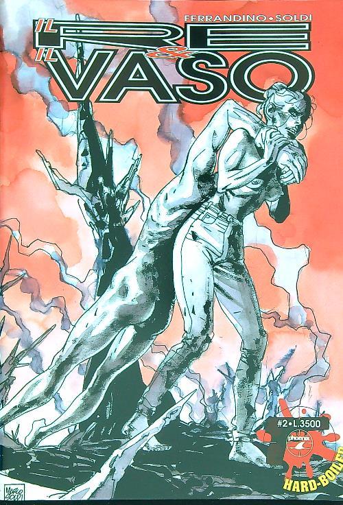 Il re & il vaso 2 di 2