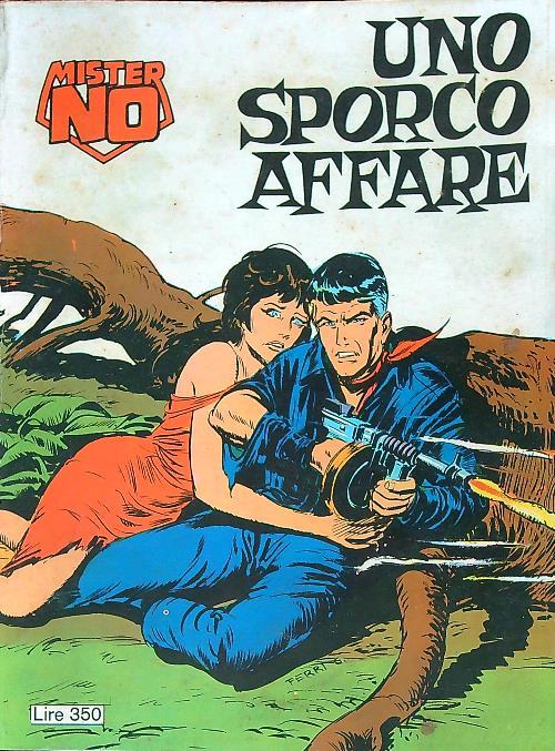 Mister No 16. Uno sporco affare
